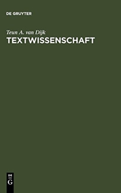 Textwissenschaft - Eine interdisziplinare Einfuhrung