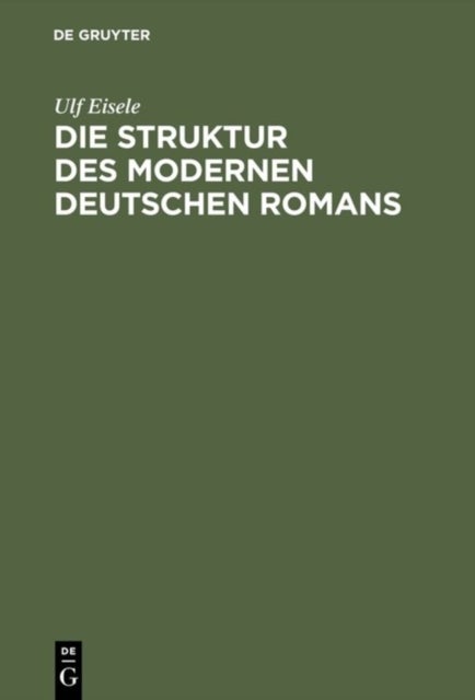Struktur des modernen deutschen Romans