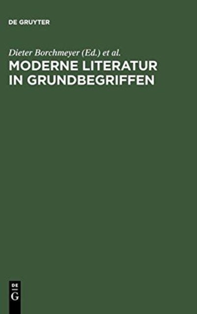Moderne Literatur in Grundbegriffen