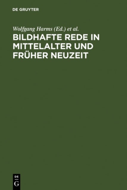 Bildhafte Rede in Mittelalter und fruher Neuzeit