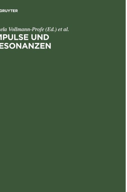 Impulse und Resonanzen - Tubinger Mediavistische Beitrage Zum 80. Geburtstag Von Walter Haug