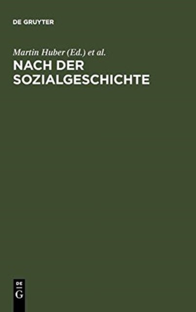 Nach der Sozialgeschichte