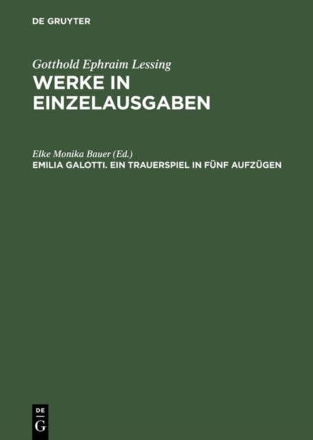 Emilia Galotti - Ein Trauerspiel in funf Aufzugen