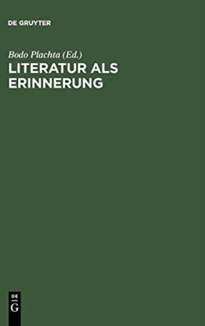 Literatur als Erinnerung - Winfried Woesler zum 65. Geburtstag