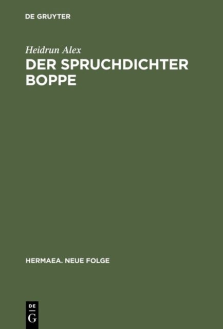 Spruchdichter Boppe - Edition - Ubersetzung - Kommentar