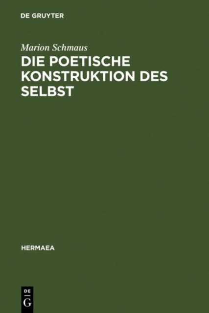 poetische Konstruktion des Selbst