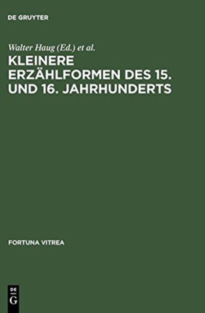 Kleinere Erzahlformen Des 15. Und 16. Jahrhunderts