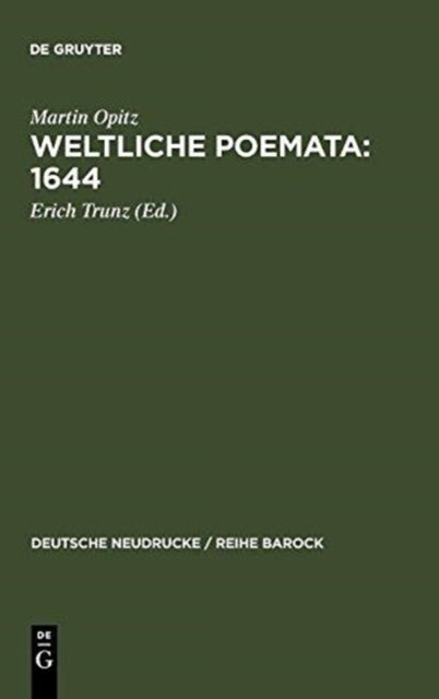 Weltliche Poemata : 1644 - Erster Teil