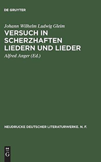 Versuch in Scherzhaften Liedern Und Lieder