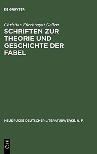 Schriften Zur Theorie Und Geschichte Der Fabel - Historisch-Kritische Ausgabe