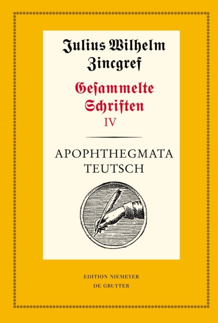 Apophthegmata Teutsch - 1: Text. 2: Erlauterungen, Ubersetzungen Und Verifizierungen Mit Einer Einleitung Von Theodor Verweyen Und Dieter Mertens