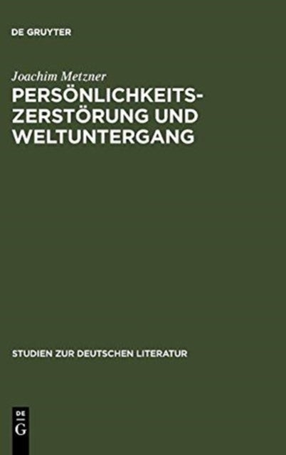 Persönlichkeitszerstörung und Weltuntergang