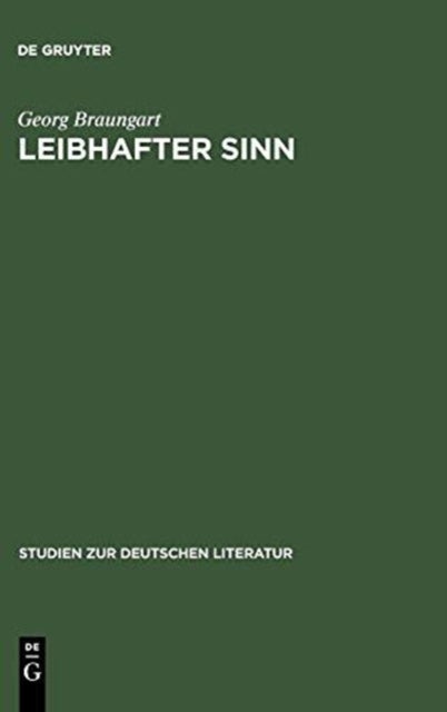 Leibhafter Sinn