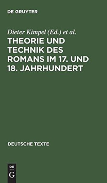 Theorie und Technik des Romans im 17. und 18. Jahrhundert