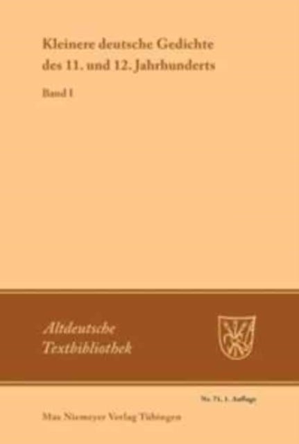 Kleinere Deutsche Gedichte Des 11. Und 12. Jahrhunderts