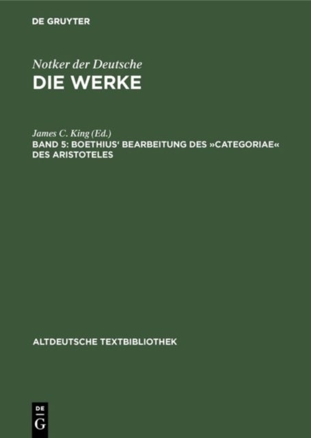 Boethius' Bearbeitung Des »Categoriae« Des Aristoteles