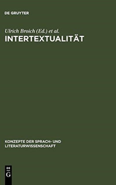 Intertextualitat - Formen, Funktionen, Anglistische Fallstudien