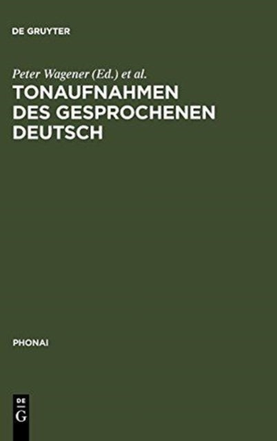 Tonaufnahmen Des Gesprochenen Deutsch