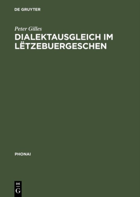 Dialektausgleich im Letzebuergeschen