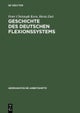 Geschichte des deutschen Flexionssystems