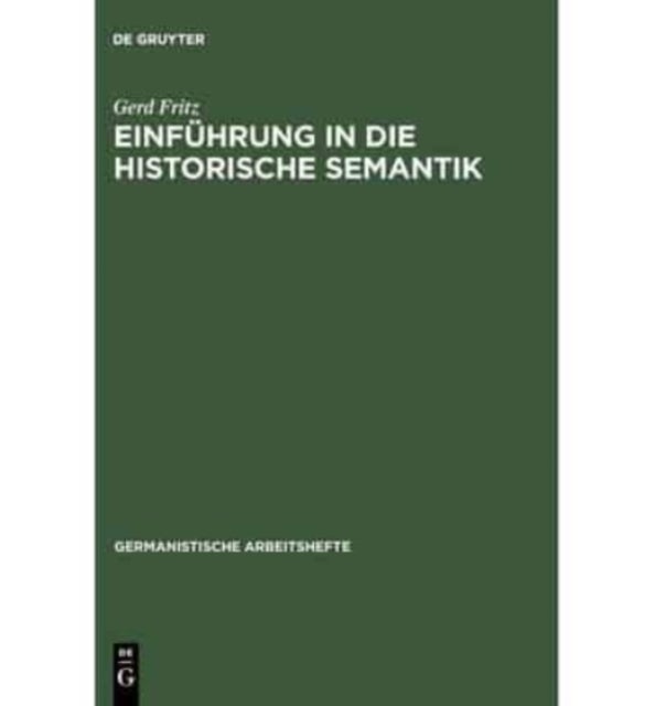 Einführung in Die Historische Semantik