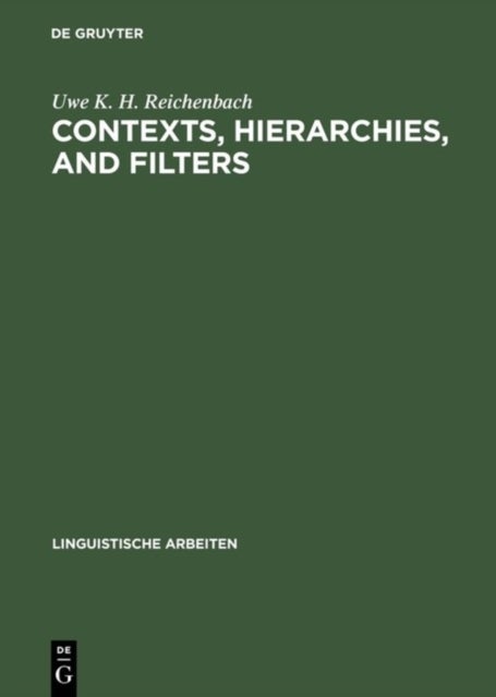Contexts, Hierarchies, and Filters - A study of transformational systems as disambiguated languages