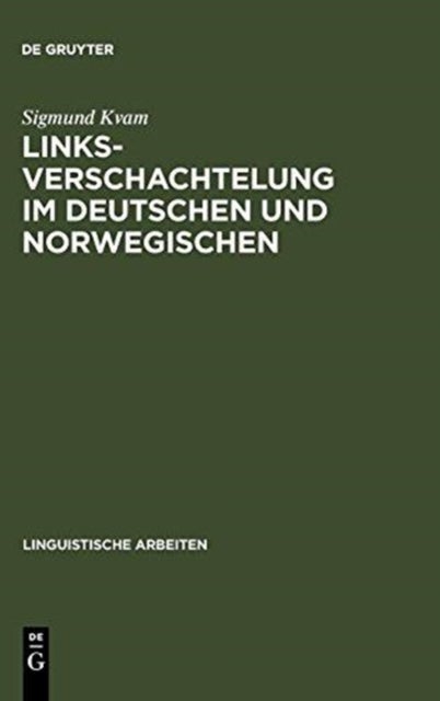 Linksverschachtelung im Deutschen und Norwegischen