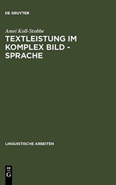 Textleistung im Komplex Bild - Sprache