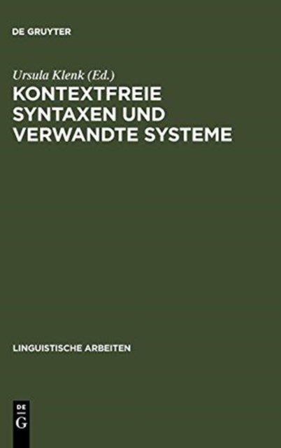 Kontextfreie Syntaxen und verwandte Systeme