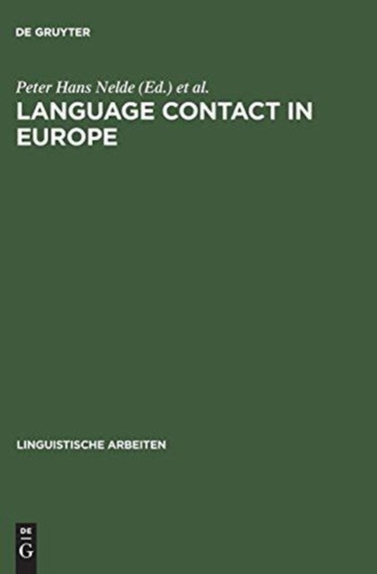 Language contact in Europe - Proceedings of the working groups 12 and 13