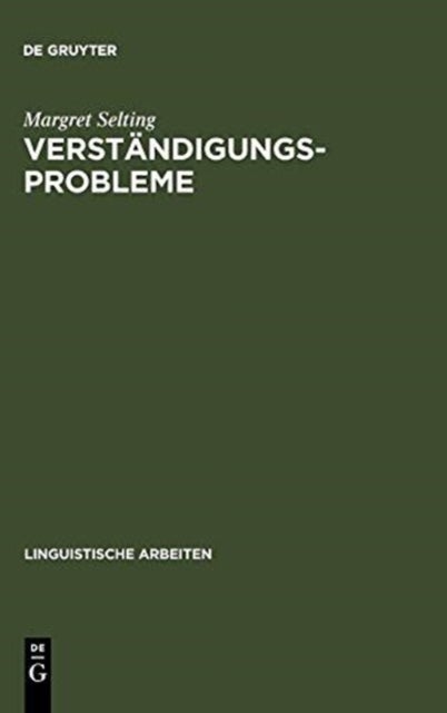 Verständigungsprobleme - Eine Empirische Analyse Am Beispiel Der Burger-Verwaltungs-Kommunikation