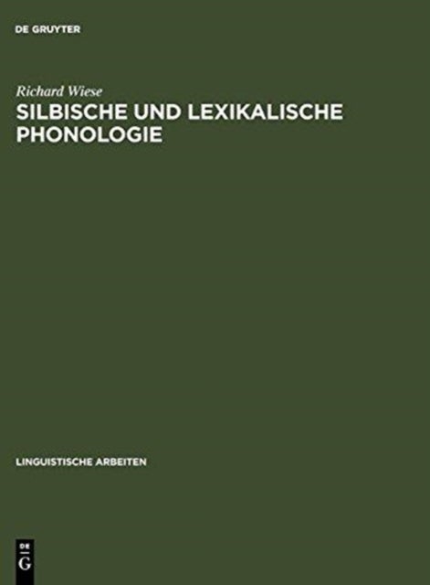 Silbische und lexikalische Phonologie
