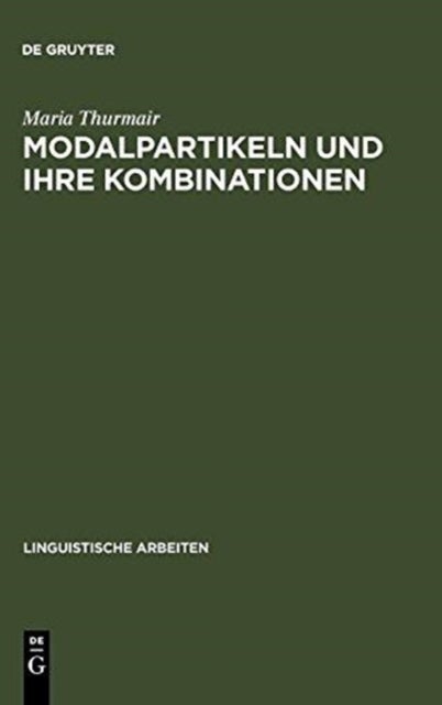 Modalpartikeln und ihre Kombinationen