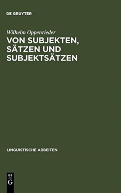 Von Subjekten, Sätzen und Subjektsätzen