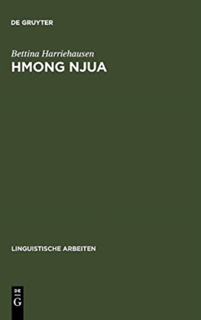 Hmong Njua - Syntaktische Analyse Einer Gesprochenen Sprache Mithilfe Datenverarbeitungstechnischer Mittel Und Sprachvergleichende Beschreibung Des Sudostasiatischen Sprachraumes