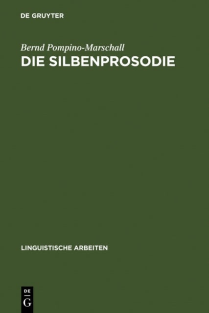 Die Silbenprosodie - Ein Elementarer Aspekt Der Wahrnehmung Von Sprachrhythmus Und Sprechtempo