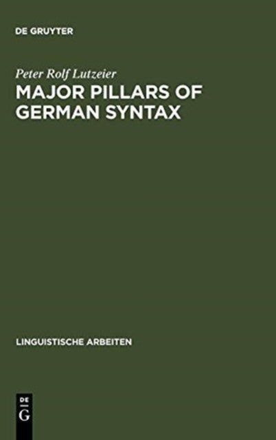 Major pillars of German syntax - an introduction to CRMS-theory