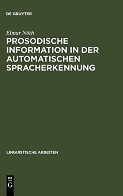 Prosodische Information in der automatischen Spracherkennung