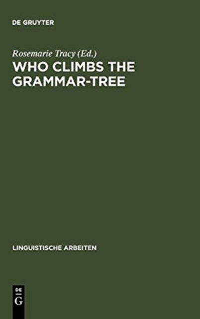 Who Climbs the Grammar-Tree
