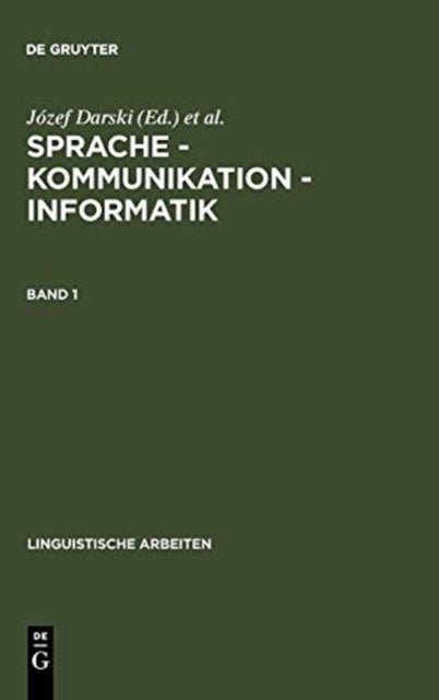 Sprache – Kommunikation – Informatik. Band 1