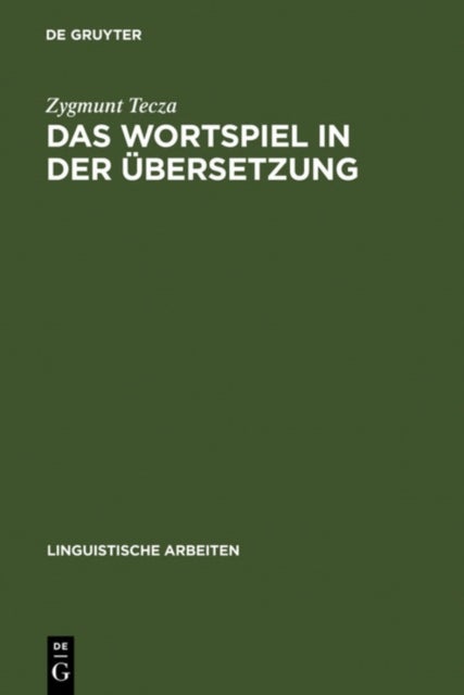 Das Wortspiel in der Ubersetzung