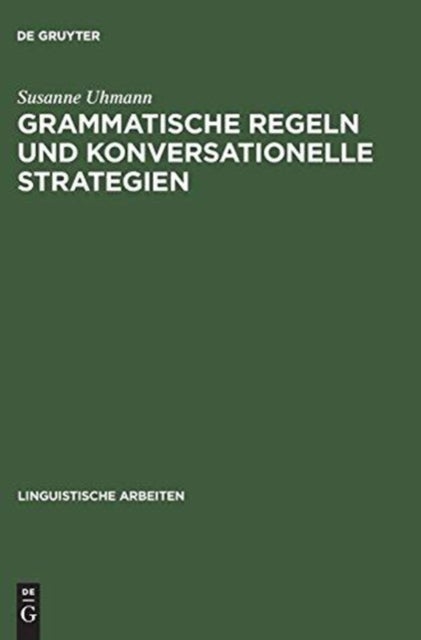 Grammatische Regeln Und Konversationelle Strategien