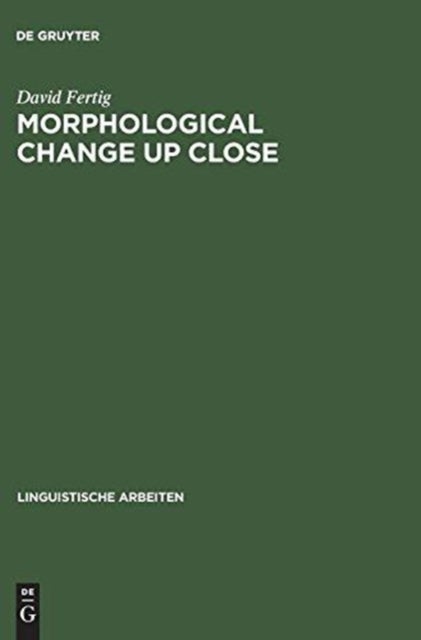 Morphological Change Up Close - Two and a Half Centuries of Verbal Inflection in Nuremberg