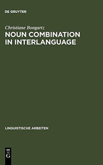Noun Combination in Interlanguage