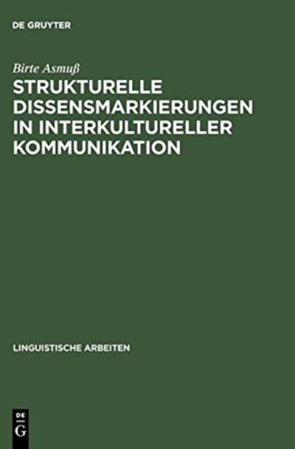 Strukturelle Dissensmarkierungen in interkultureller Kommunikation