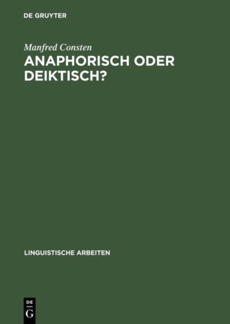 Anaphorisch Oder Deiktisch?