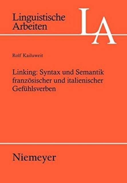Linking: Syntax und Semantik französischer und italienischer Gefühlsverben
