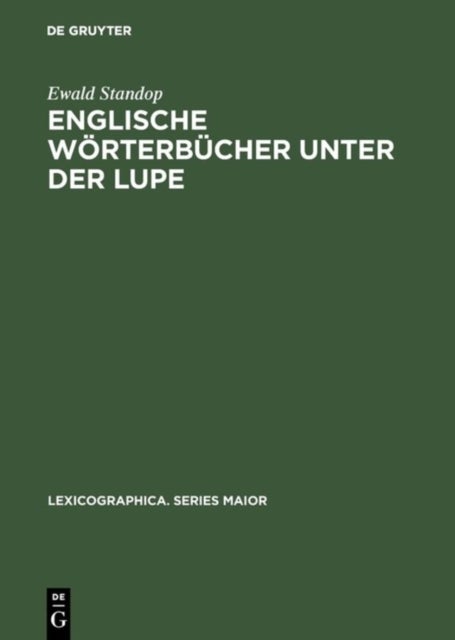 Englische Worterbucher unter der Lupe