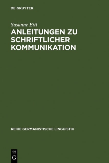 Anleitungen zu schriftlicher Kommunikation - Briefsteller Von 1880 Bis 1980