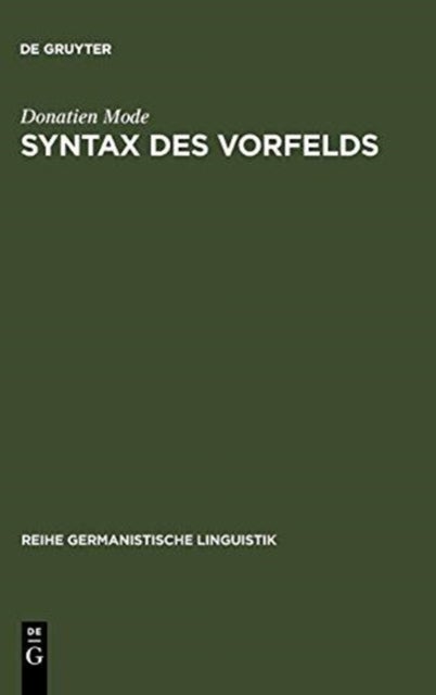 Syntax des Vorfelds